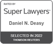 Rated by Super Lawyers | Daniel N. Deasy | Selected In 2022 | Thomson Reuters